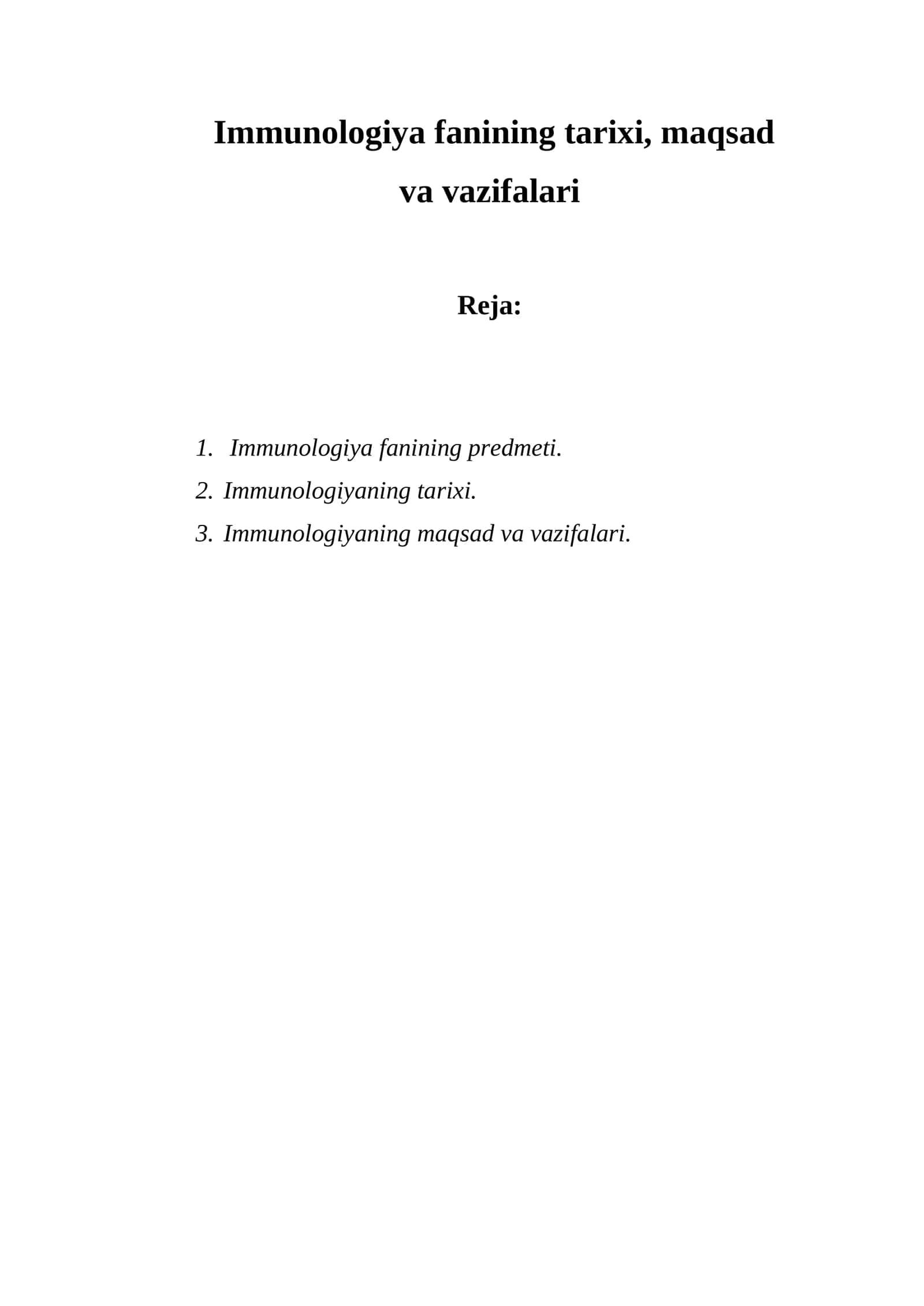 Immunologiya fanining tarixi, maqsad va vazifalari 1