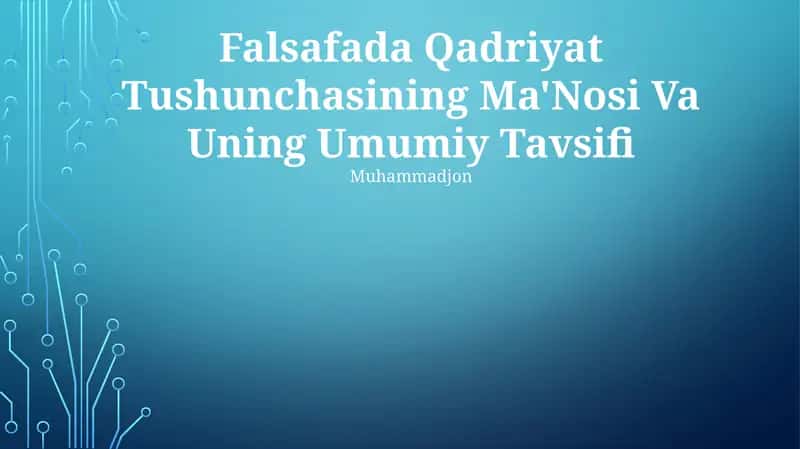Falsafada Qadriyat Tushunchasining Ma'Nosi Va Uning Umumiy Tavsifi 1