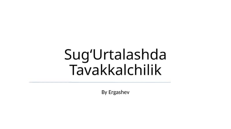 SugʻUrtalashda Tavakkalchilik 1