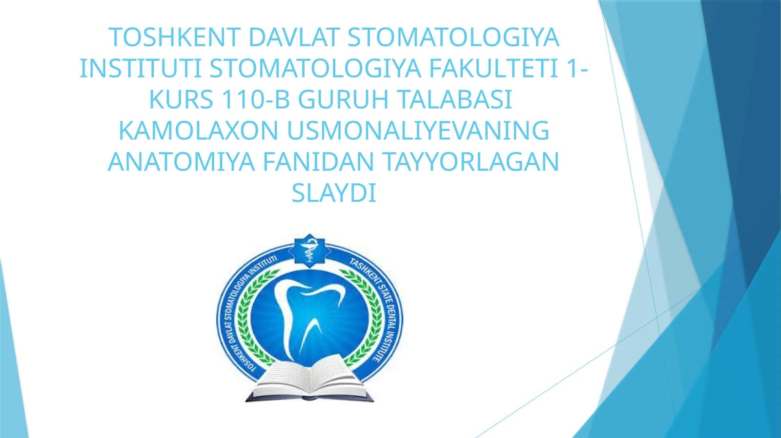 1-KURS 110-B GURUH TALABASIKAMOLAXON USMONALIYEVANING ANATOMIYA FANIDAN TAYYORLAGAN SLAYD 1
