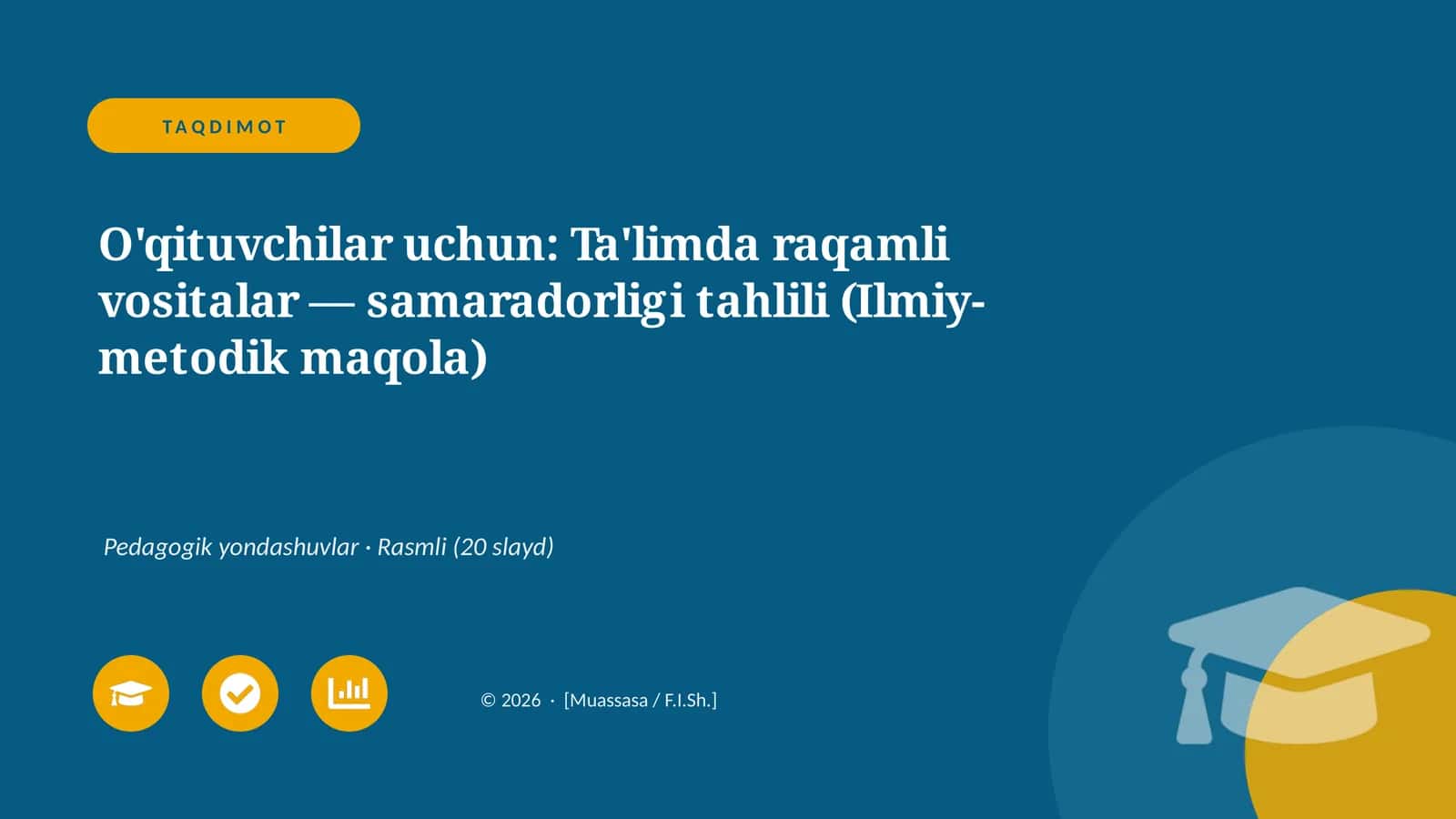 Ta'limda raqamli vositalar — samaradorligi tahlili 1