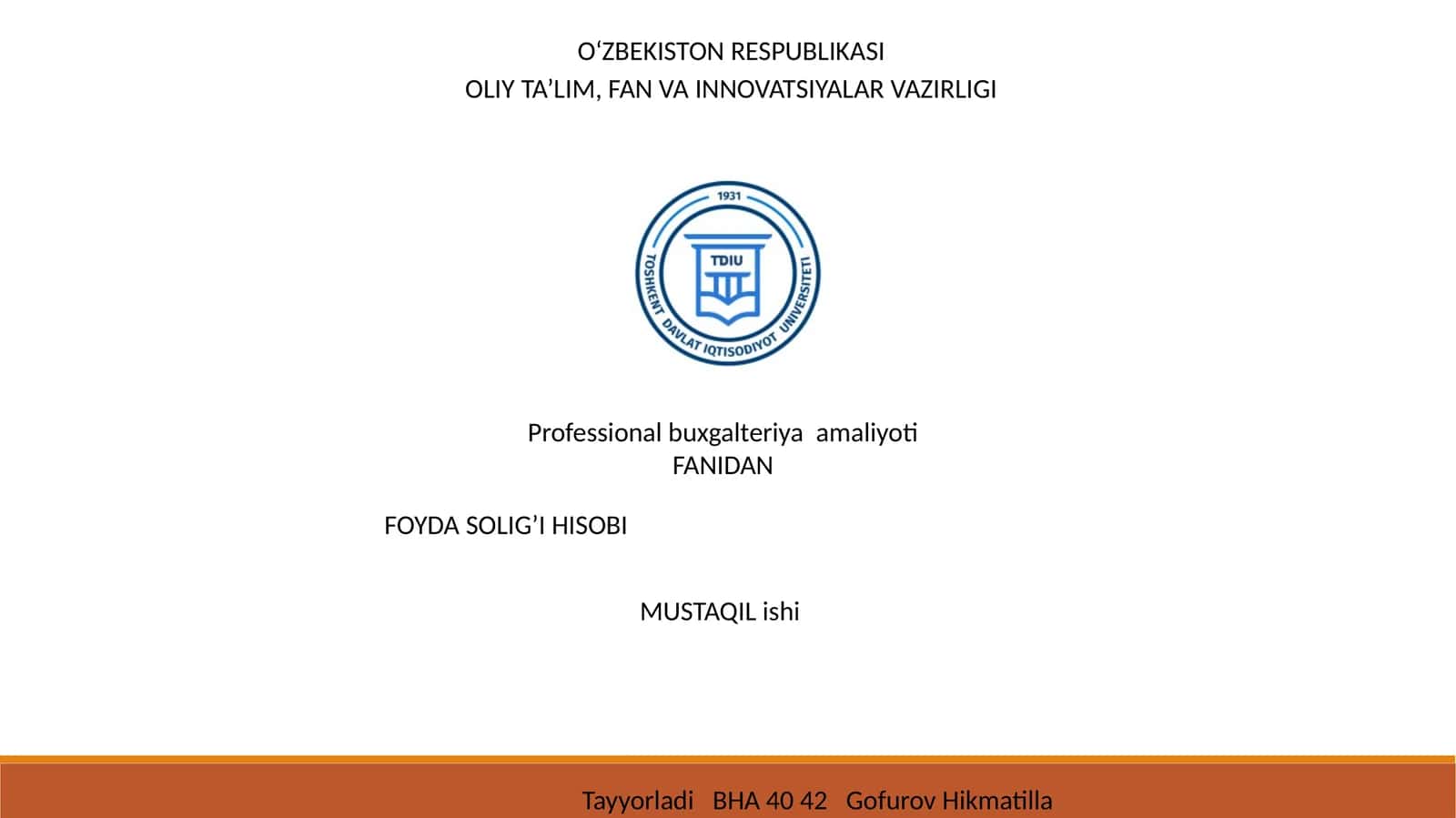 FOYDA SOLIG’I HISOBI MUSTAQIL ishi 1