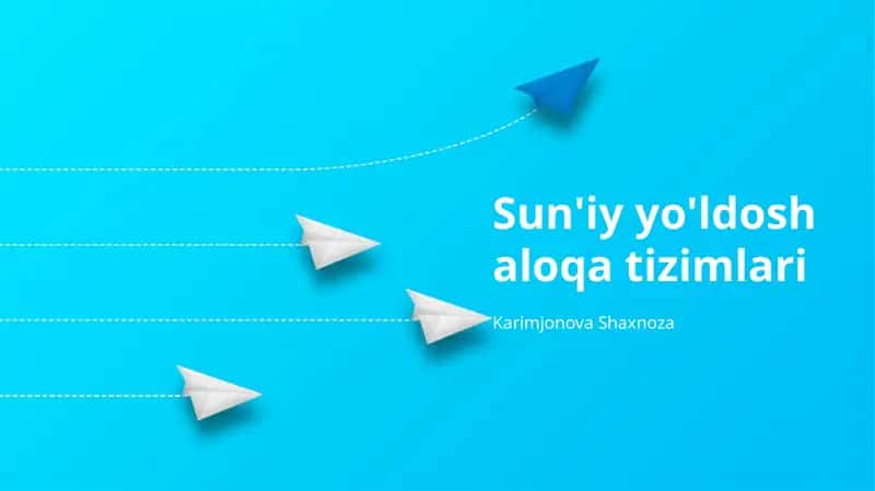 Sun'iy Yo'ldosh Aloqa Tizimlari 1