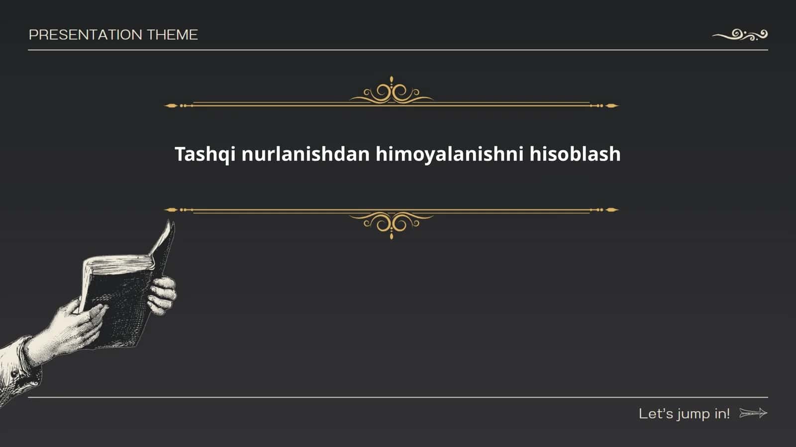 Tashqi nurlanishdan himoyalanishni hisoblash 1