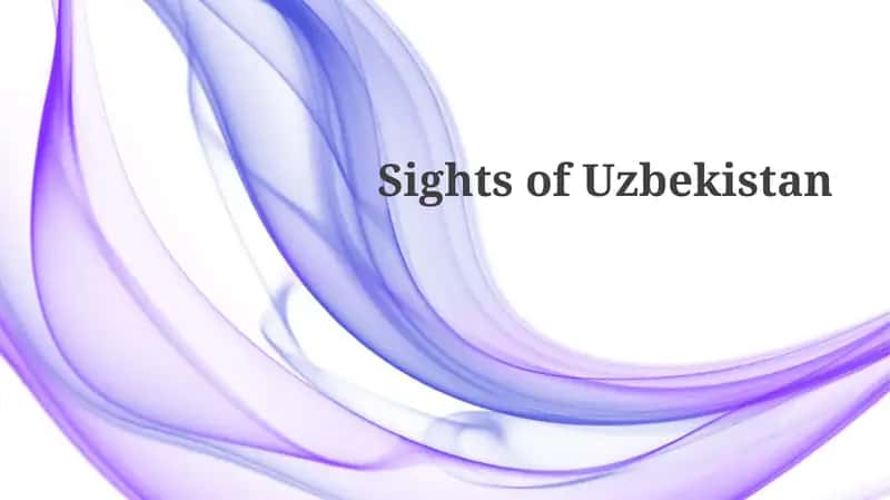 Uzbekistan: Crossroads of the Silk Road 1