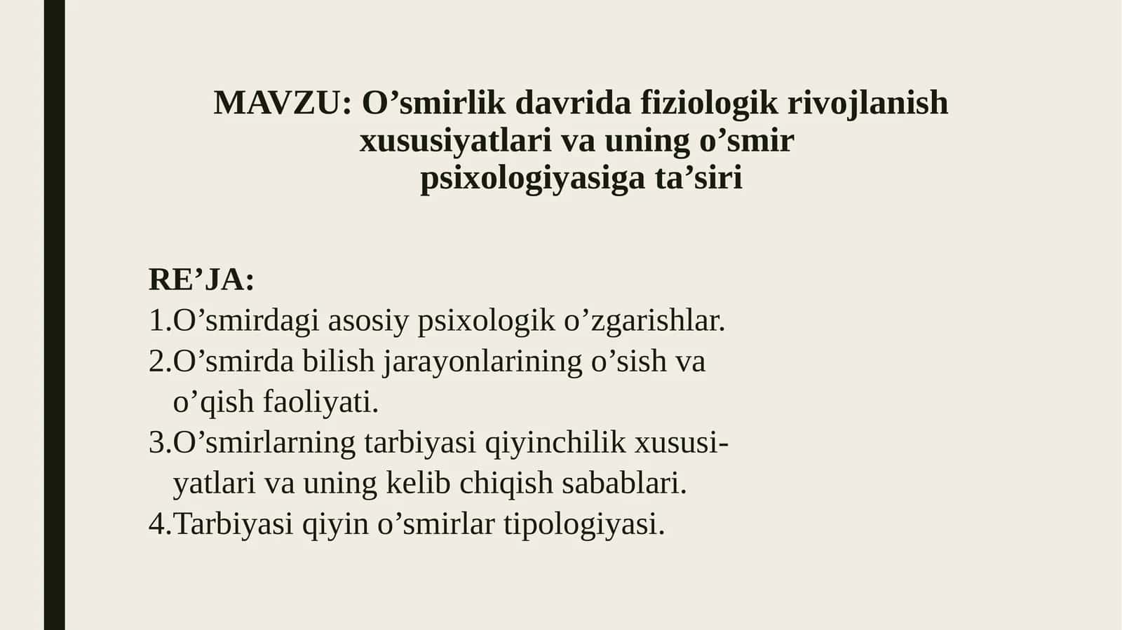 O’smirlik davrida fiziologik rivojlanish xususiyatlari va uning o’smir  psixologiyasiga ta’siri 1