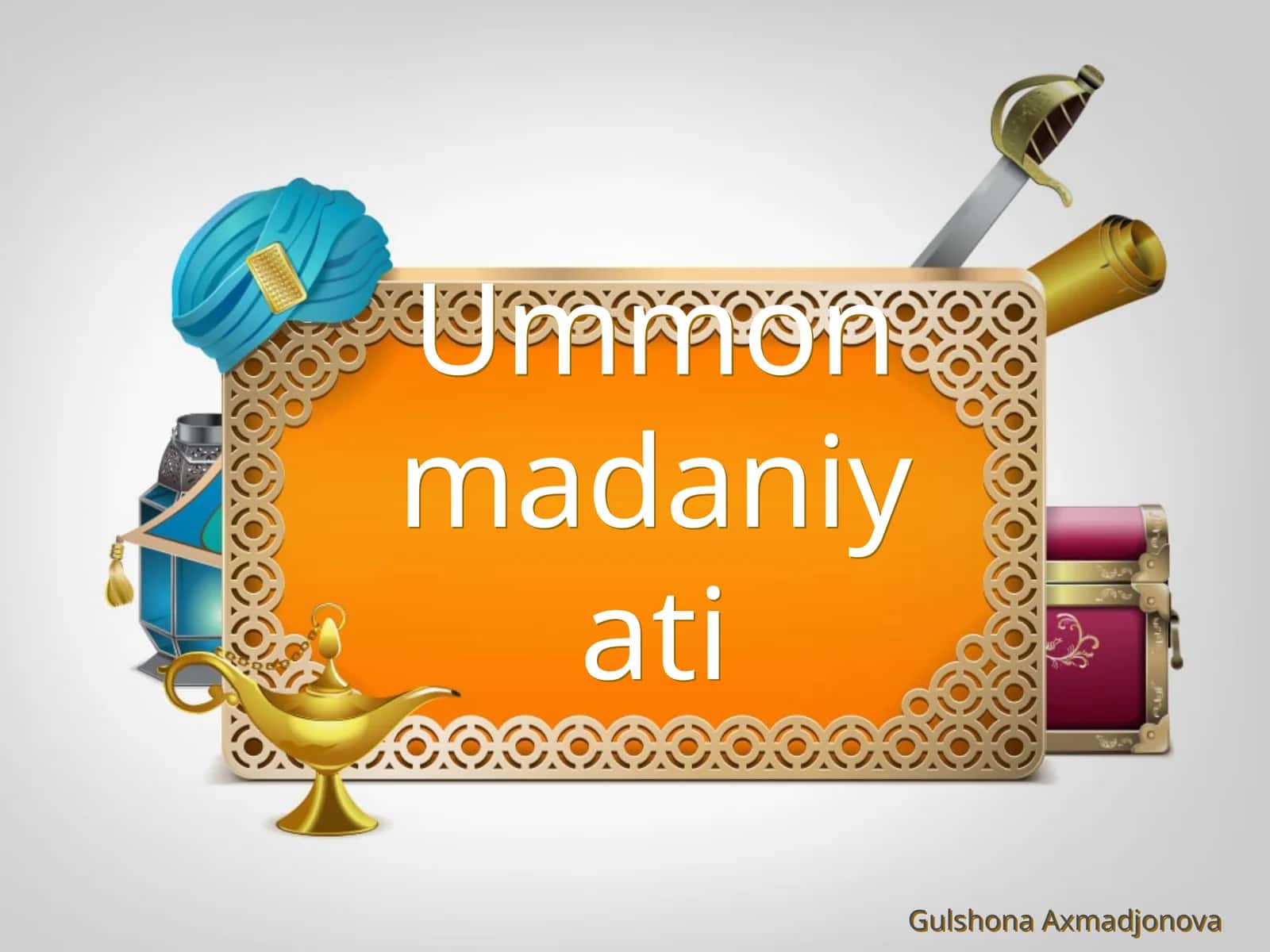 PPT Ummon madaniyati 1