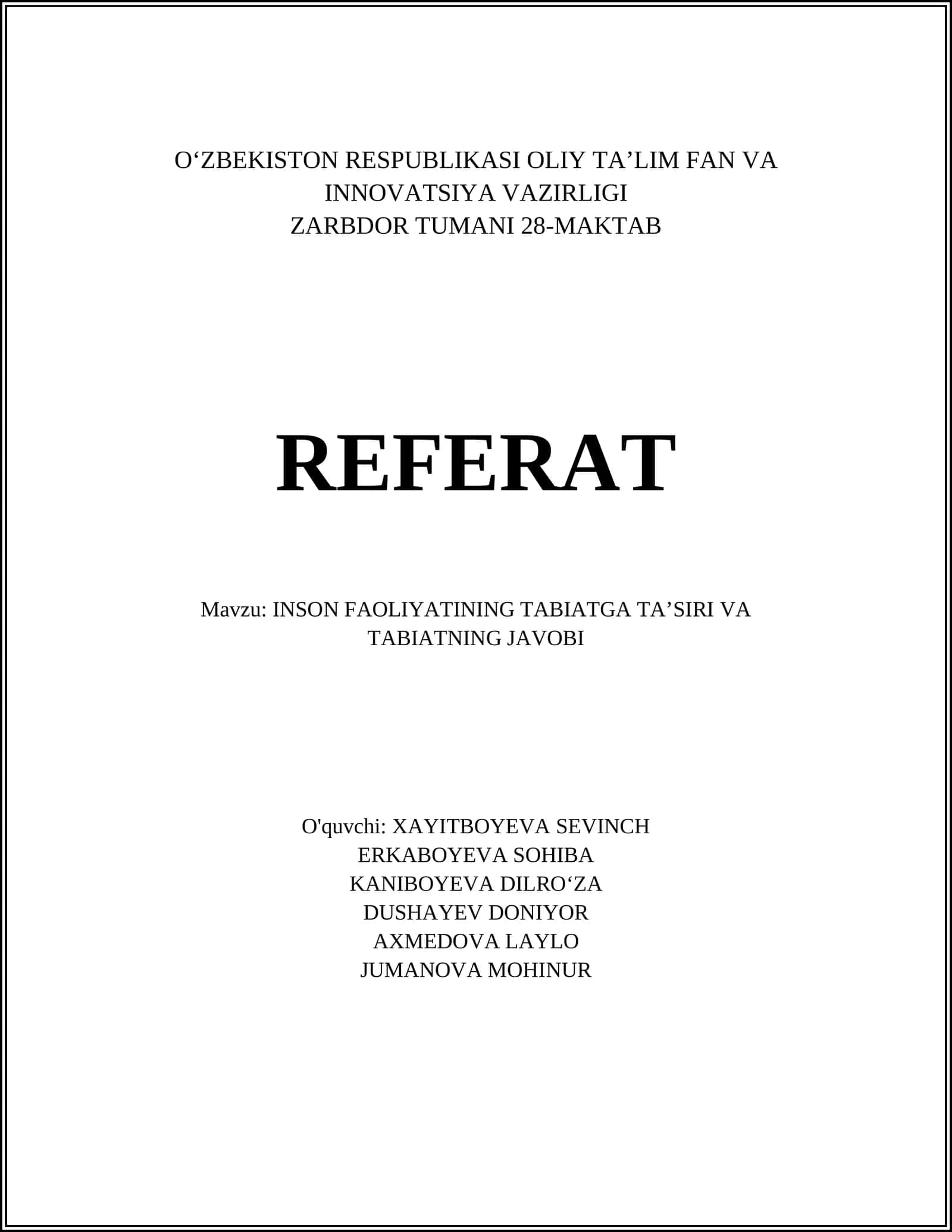 INSON FAOLIYATINING TABIATGA TA’SIRI VA TABIATNING JAVOBI REFERAT 1