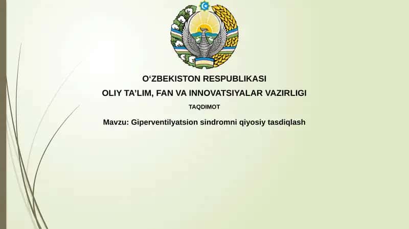 Giperventilyatsionsindromni qiyosiy tasdiqlash 1