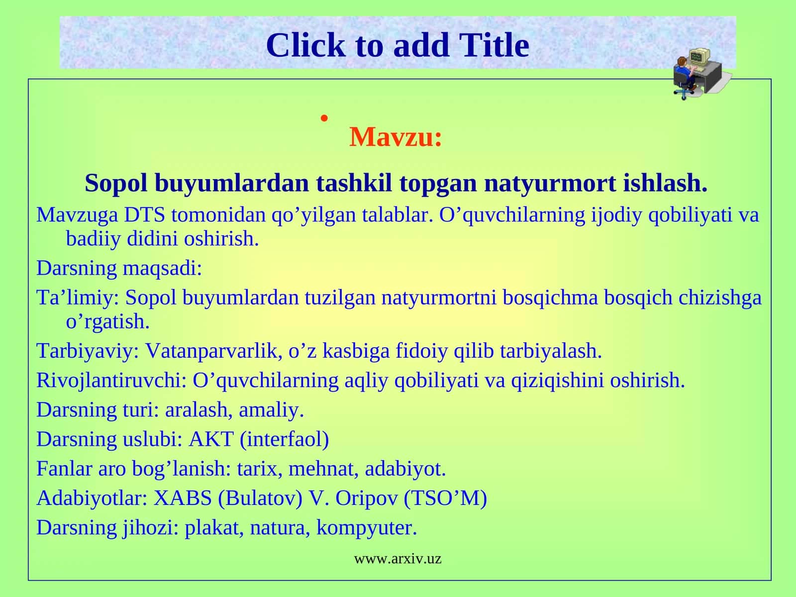Sopol buyumlardan tashkil topgan natyurmort ishlash 1