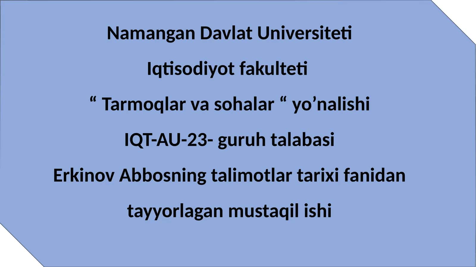 talimotlar tarixi fanidan tayyorlagan mustaqil ishi 1