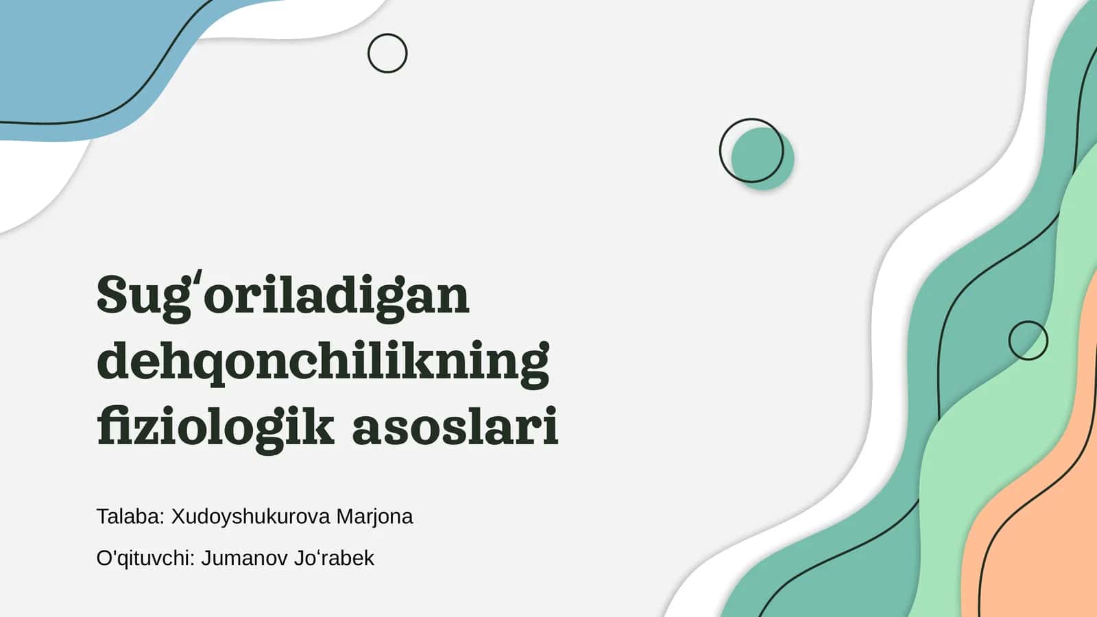 Sugʻoriladigan dehqonchilikning fiziologik asoslari 1
