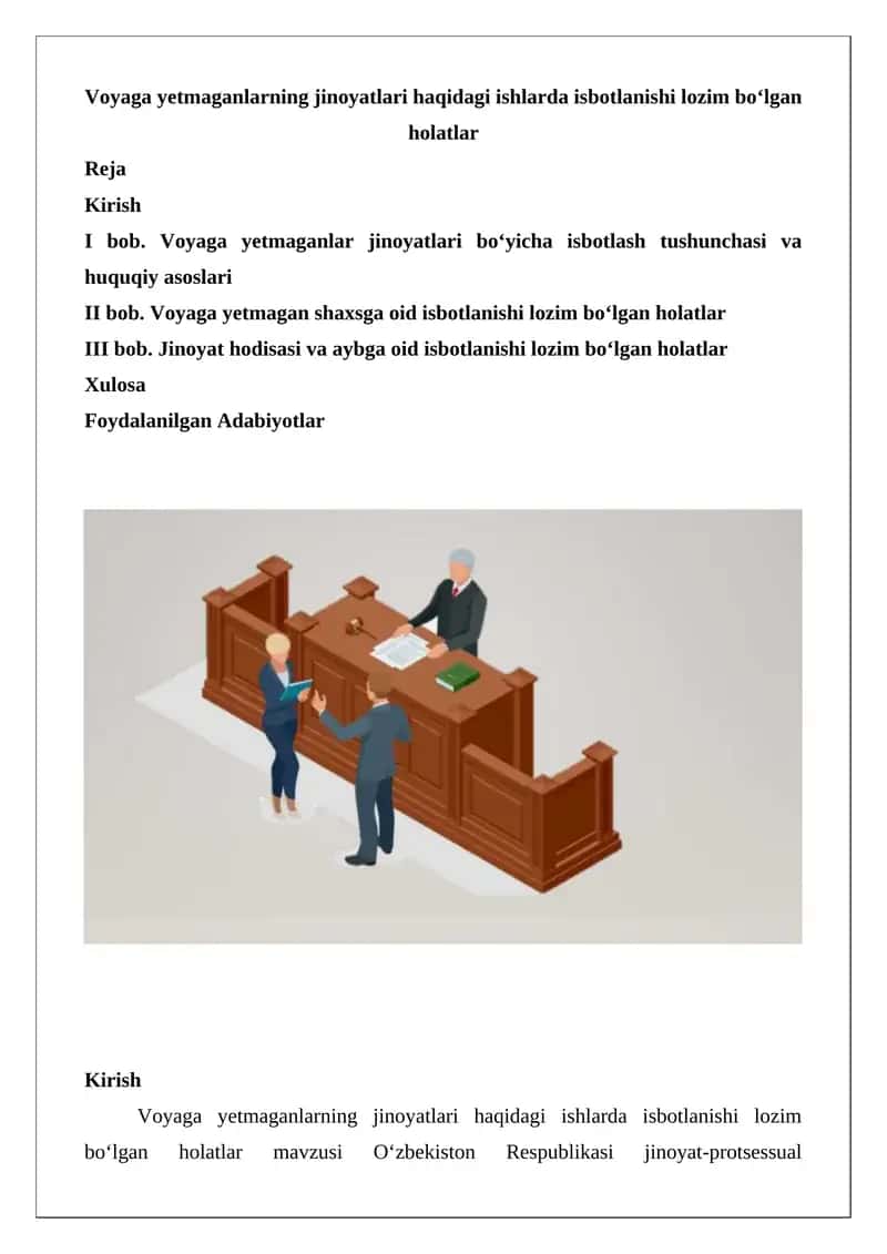 Voyaga yetmaganlarning jinoyatlari haqidagi ishlarda isbotlanishi lozim bo‘lgan holatlar 1