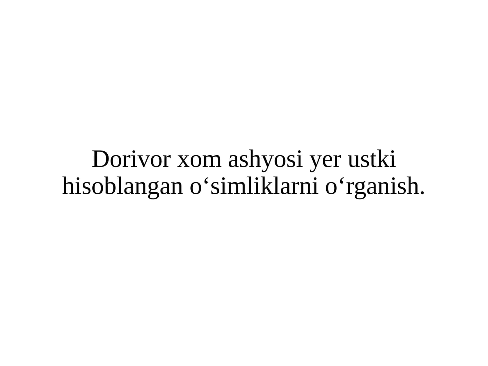 Dorivor oʻsimliklar 1