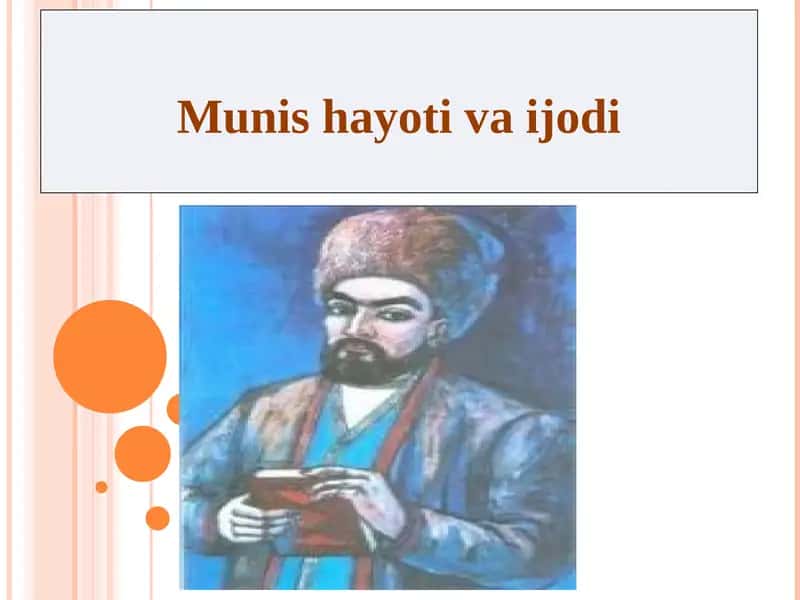 Munis hayoti va ijodi 1