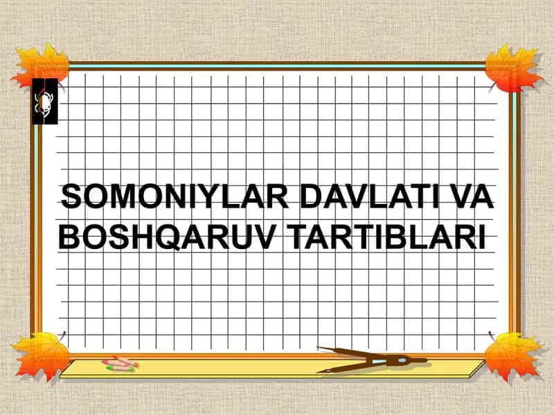 Somoniyliklar davlati va boshqaruv tartiblari 1