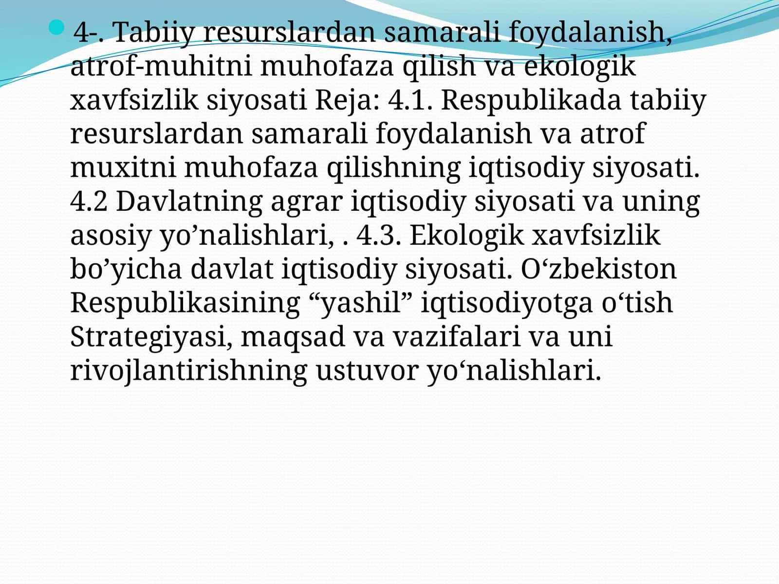 Tabiiy resurslardan samarali foydalanish, atrof-muhitni muhofaza qilish va ekologik xavfsizlik siyosati 1