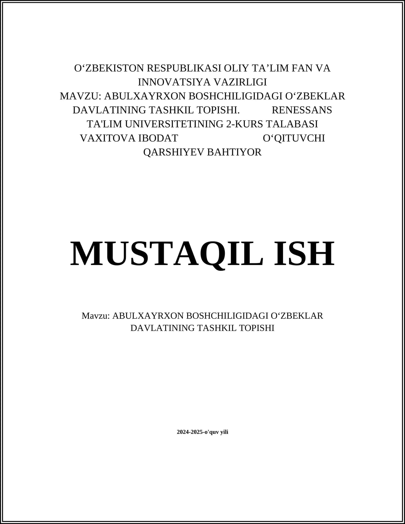 ABULXAYRXON BOSHCHILIGIDAGI O‘ZBEKLAR DAVLATINING TASHKIL TOPISHI 1