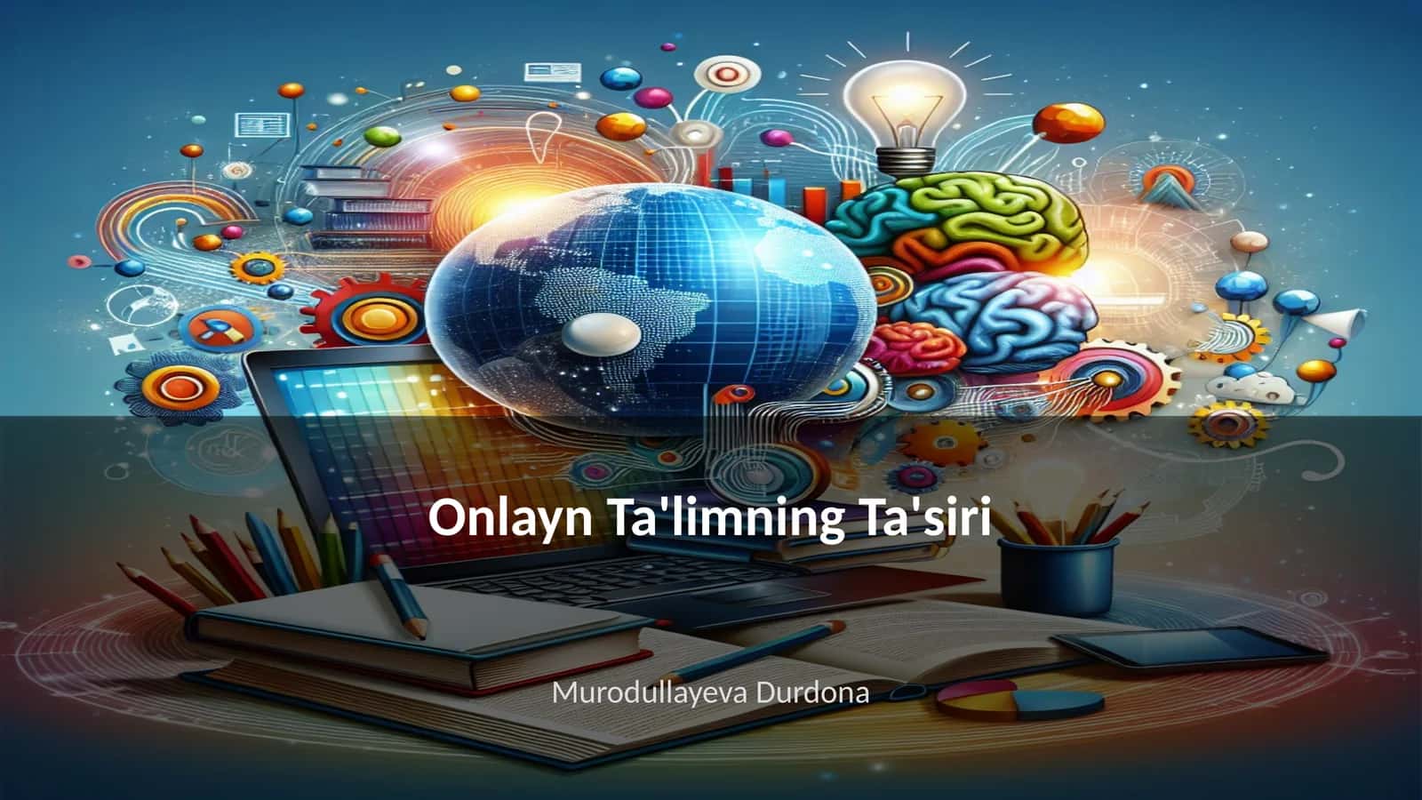 Onlayn Ta'limning Ta'siri 1