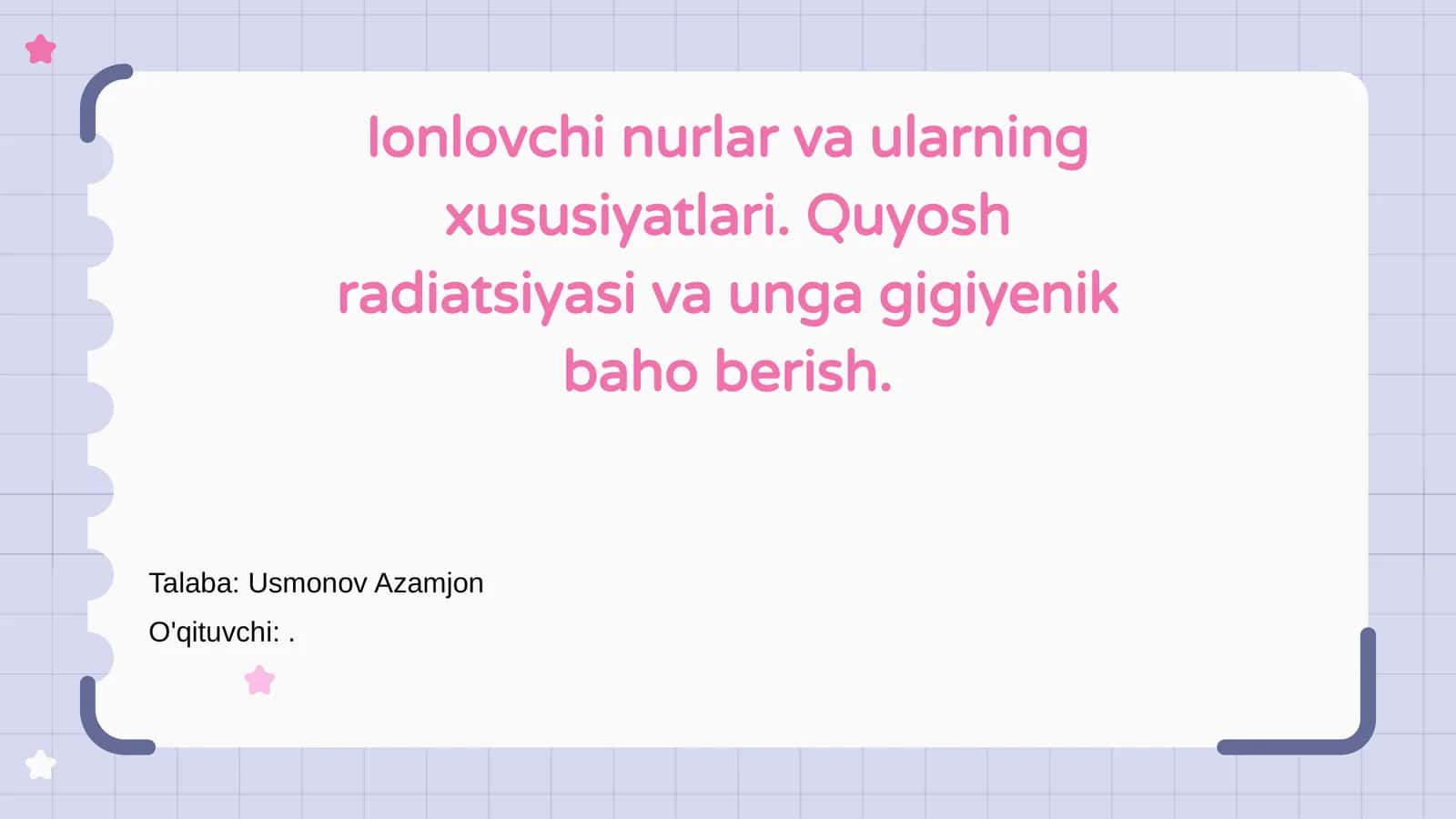 Ionlovchi nurlar va ularning xususiyatlari 1