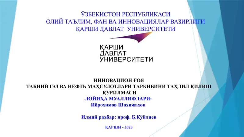 Tabiiy gaz va neft mahsulotlari tarkibini tahsil qilish 1