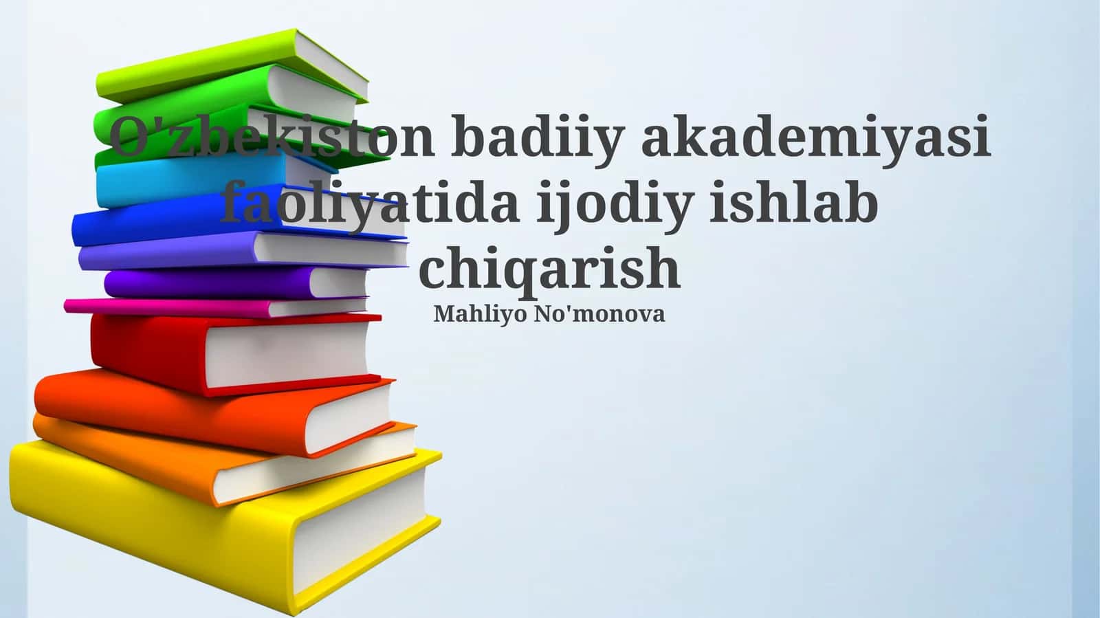 O'zbekiston Badiiy Akademiyasi faoliyatida ijodiy ishlab chiqarish 1