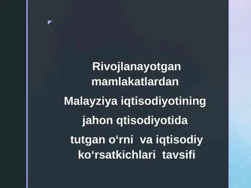 Malayziya Iqtisodiyoti 1