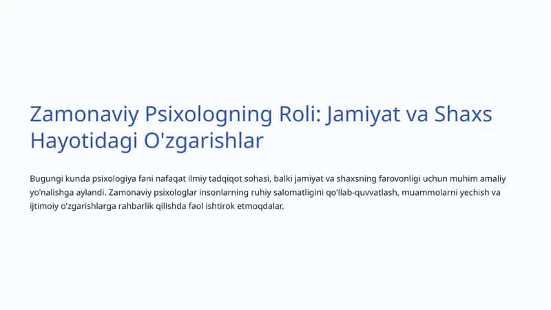 Zamonaviy Psixologning Roli: Jamiyat va Shaxs Hayotidagi O'zgarishlar 1
