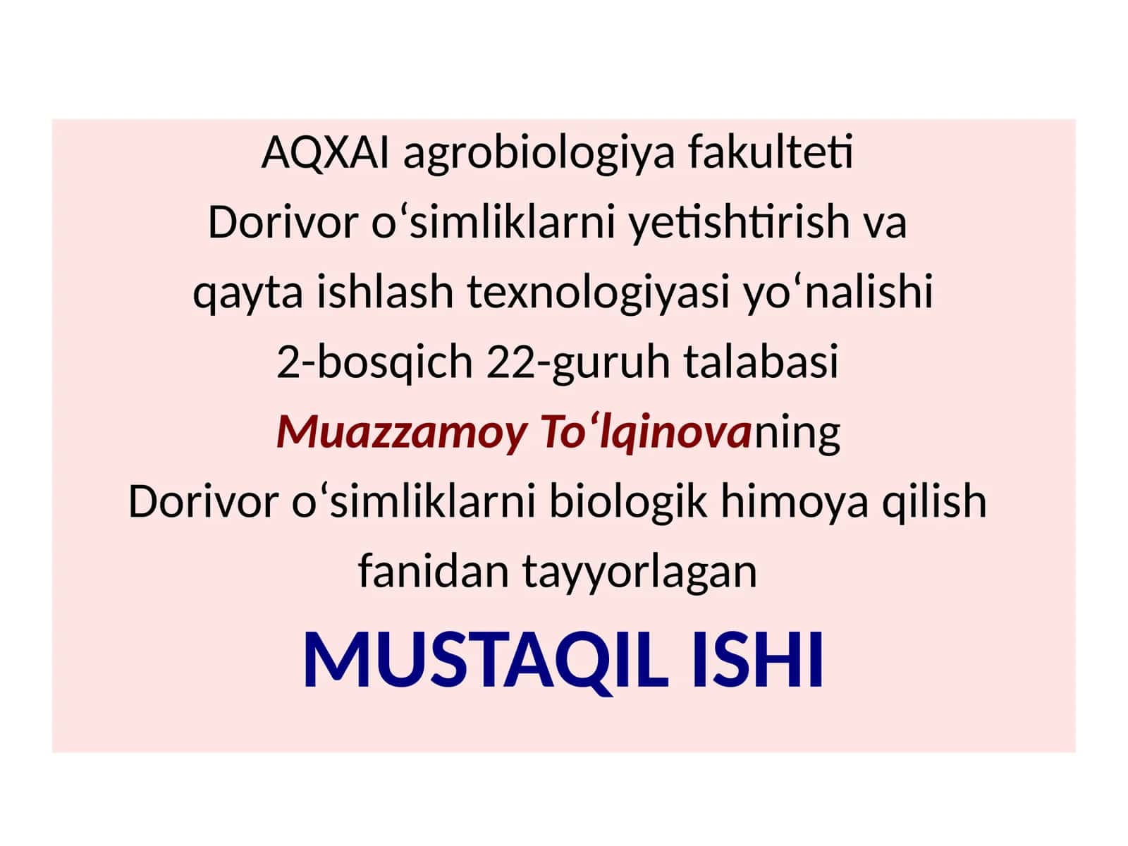 Dorivoro‘simliklar zarar kunandalariga biologik kurash choralarini o‘rganish 1