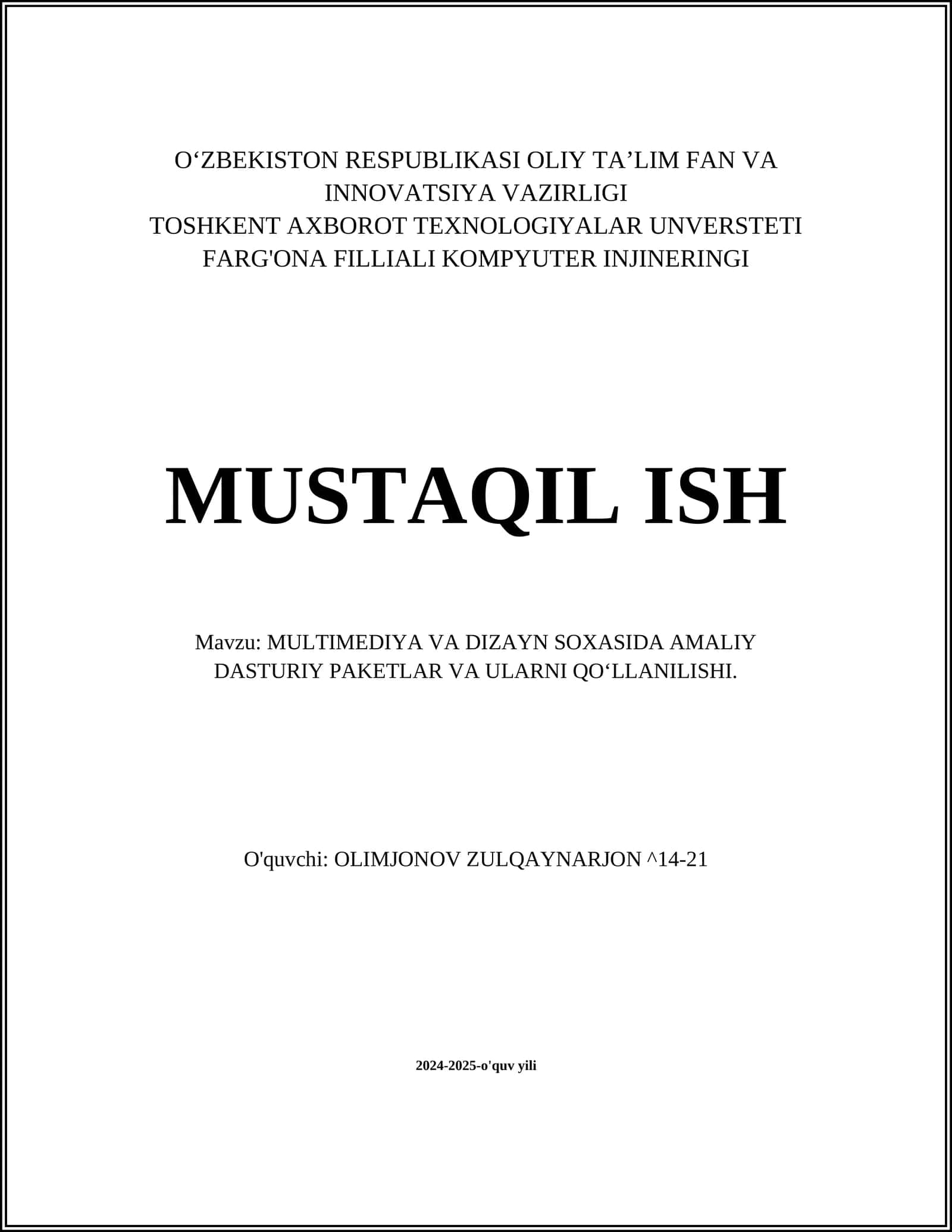 MULTIMEDIYA VA DIZAYN SOXASIDA AMALIY DASTURIY PAKETLAR VA ULARNI QO‘LLANILISHI 1