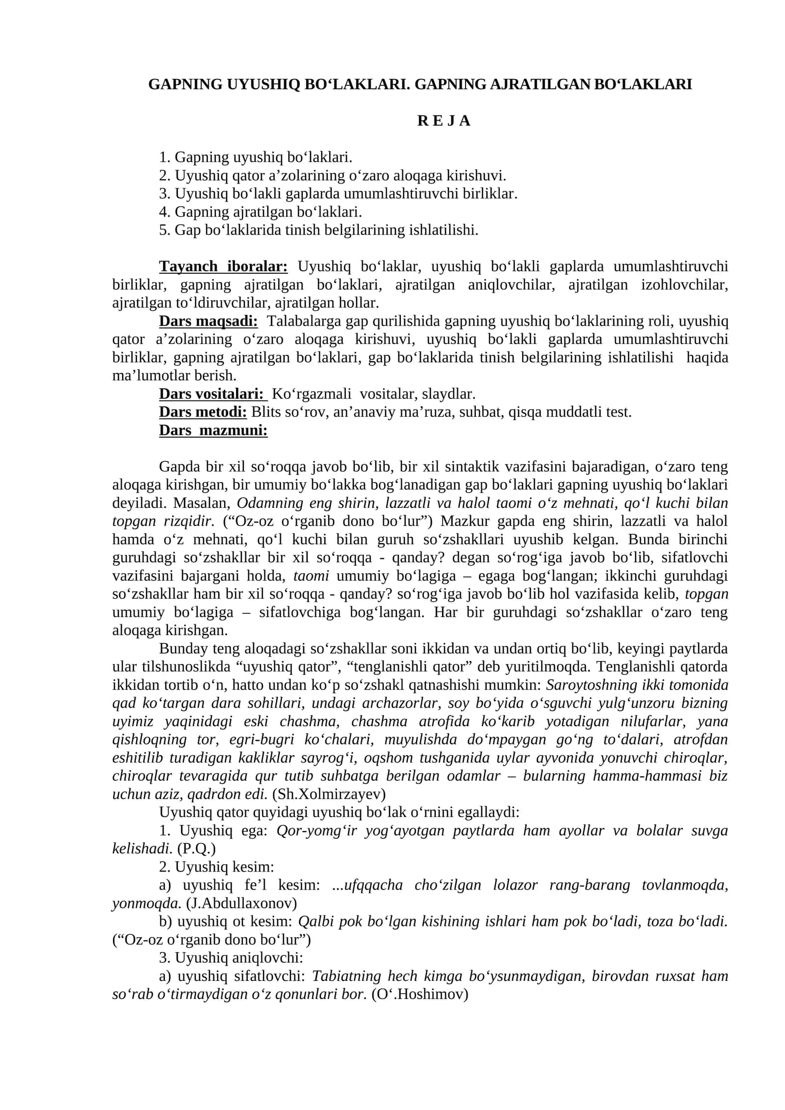 GAPNING UYUSHIQ BO‘LAKLARI. GAPNING AJRATILGAN BO‘LAKLARI 1