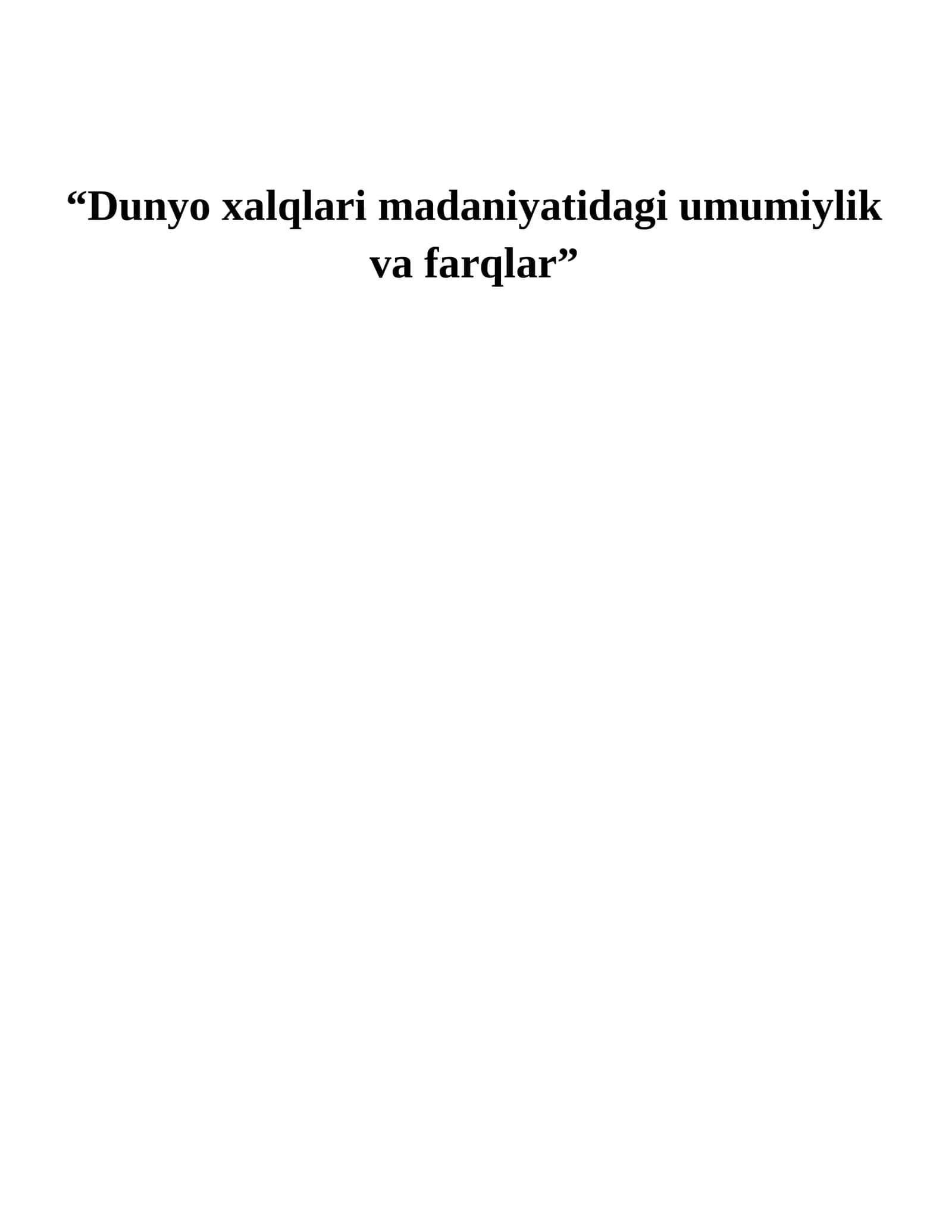 Dunyo xalqlari madaniyati savol-javob 1