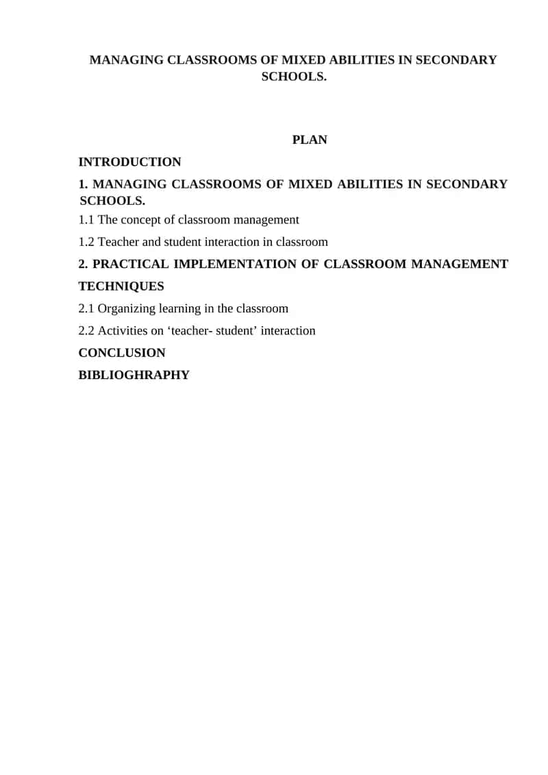 Managing Classrooms of Mixed Abilities in Secondary Schools 1
