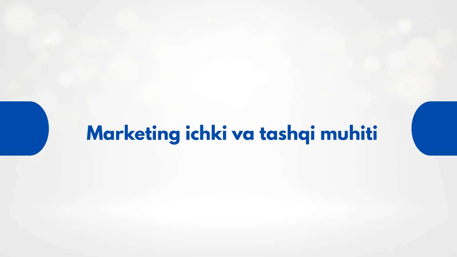 Marketing ichki va tashqi muhiti 1