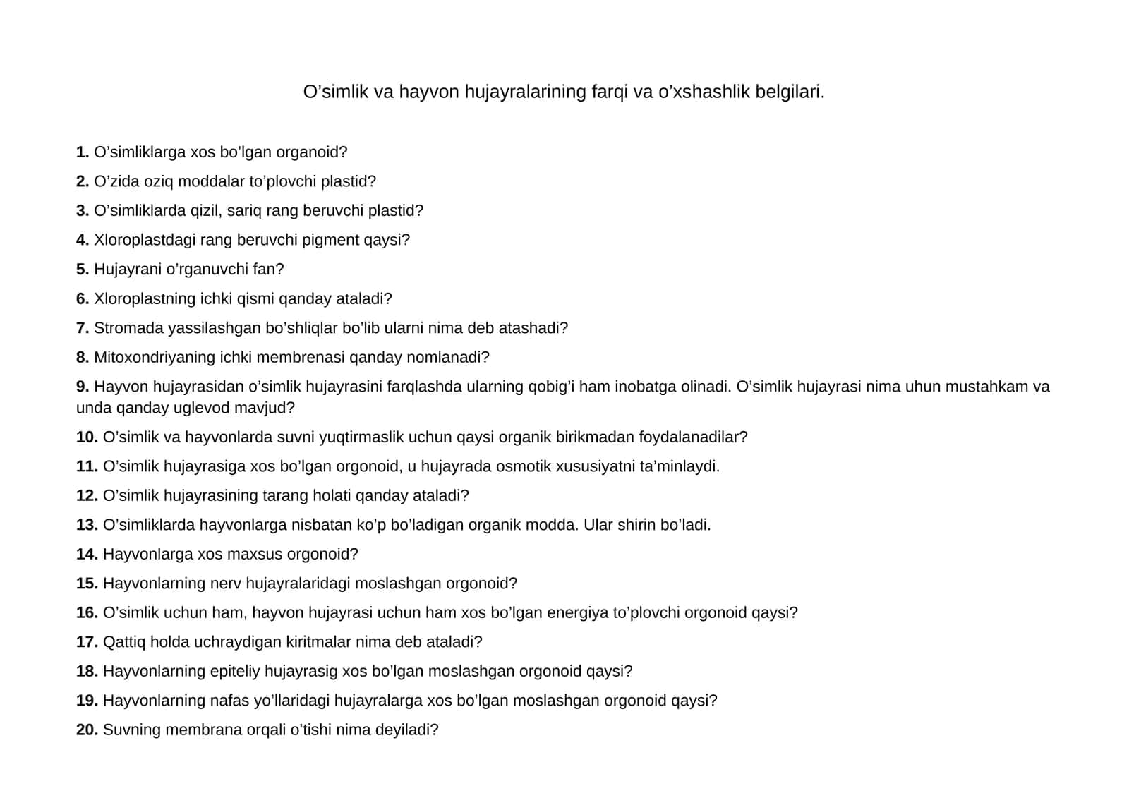 O’simlik va hayvon hujayralarining farqi va o’xshashlik belgilari krossword 1