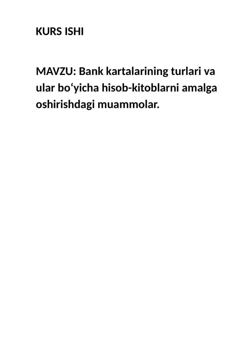 Bank kartalarining turlari va ular bo‘yicha hisob-kitoblarni amalga oshirishdagi muammolar 1