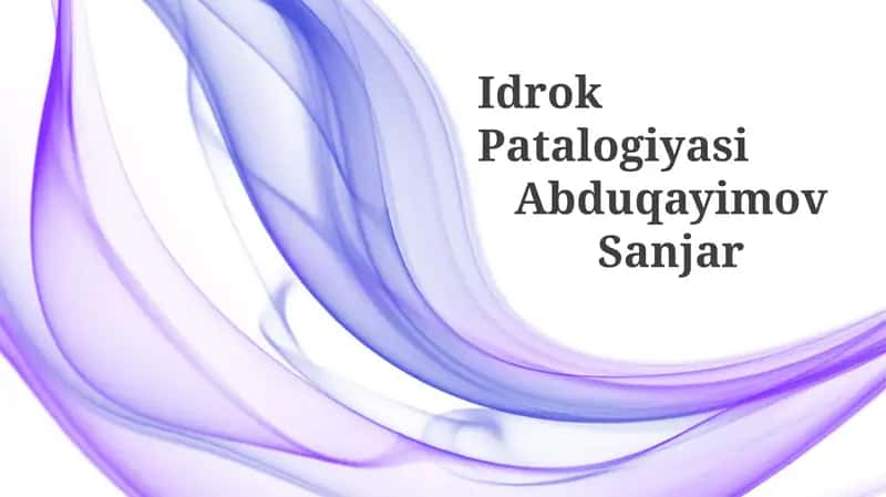 Idrok Patalogiyasi 1
