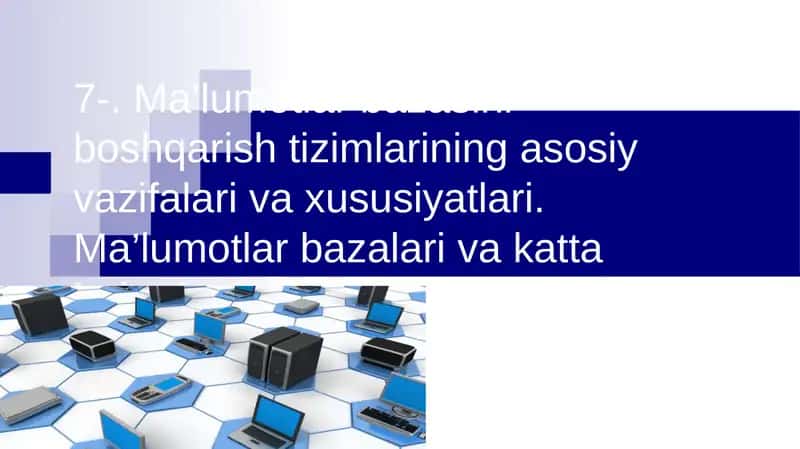 Ma’lumotlar bazalari va katta hajmdagi ma’lumotlar bilan ishlash texnologiyalari 1