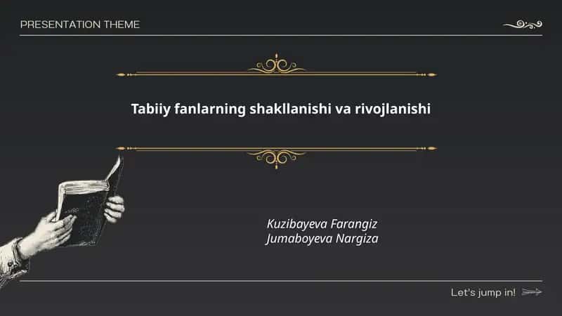 Tabiiy fanlarning shakllanishi va rivojlanishi 1