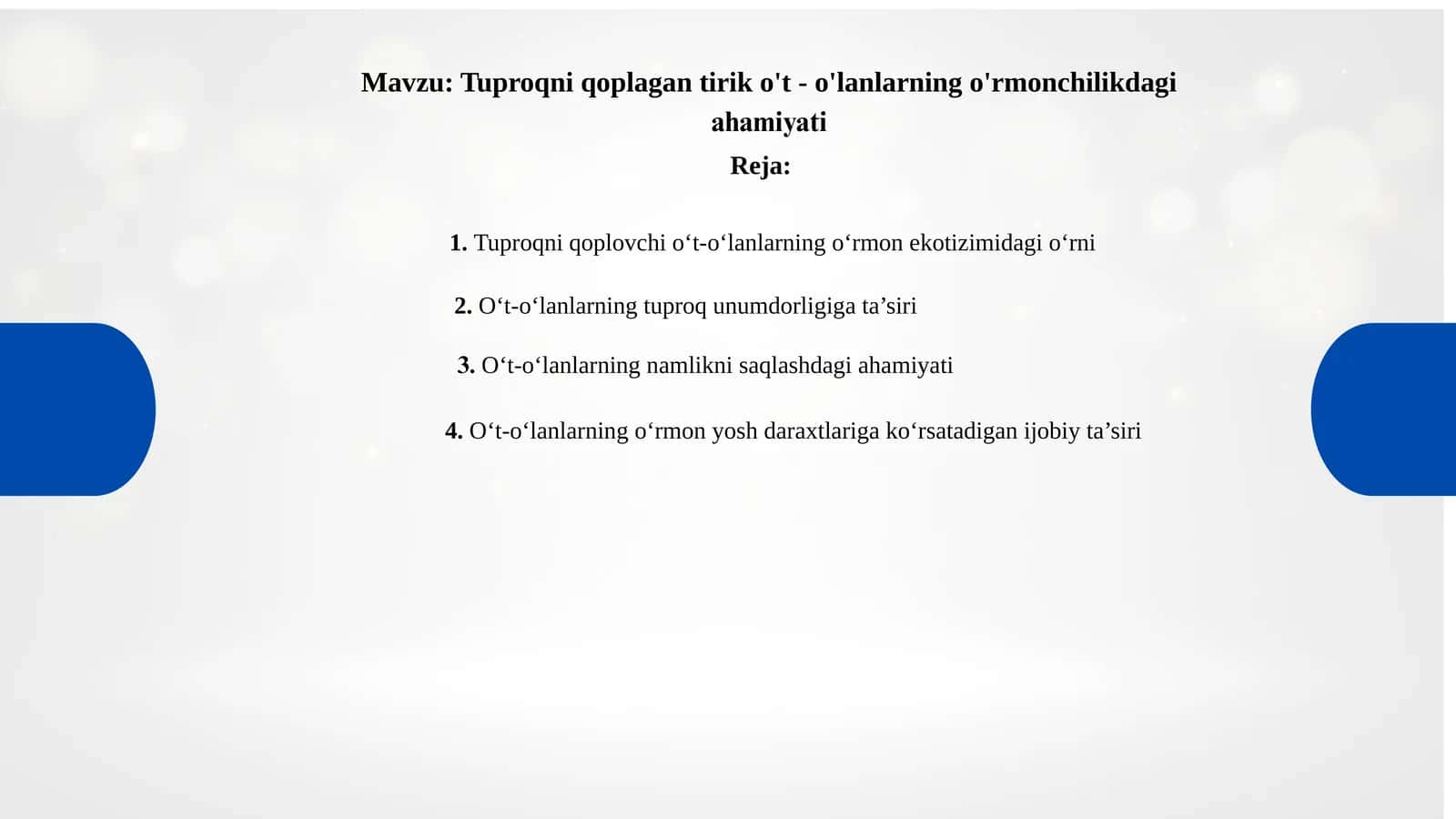 Tuproqning qoplovchi o't-o'lanlarning ekologik ahamiyati 1