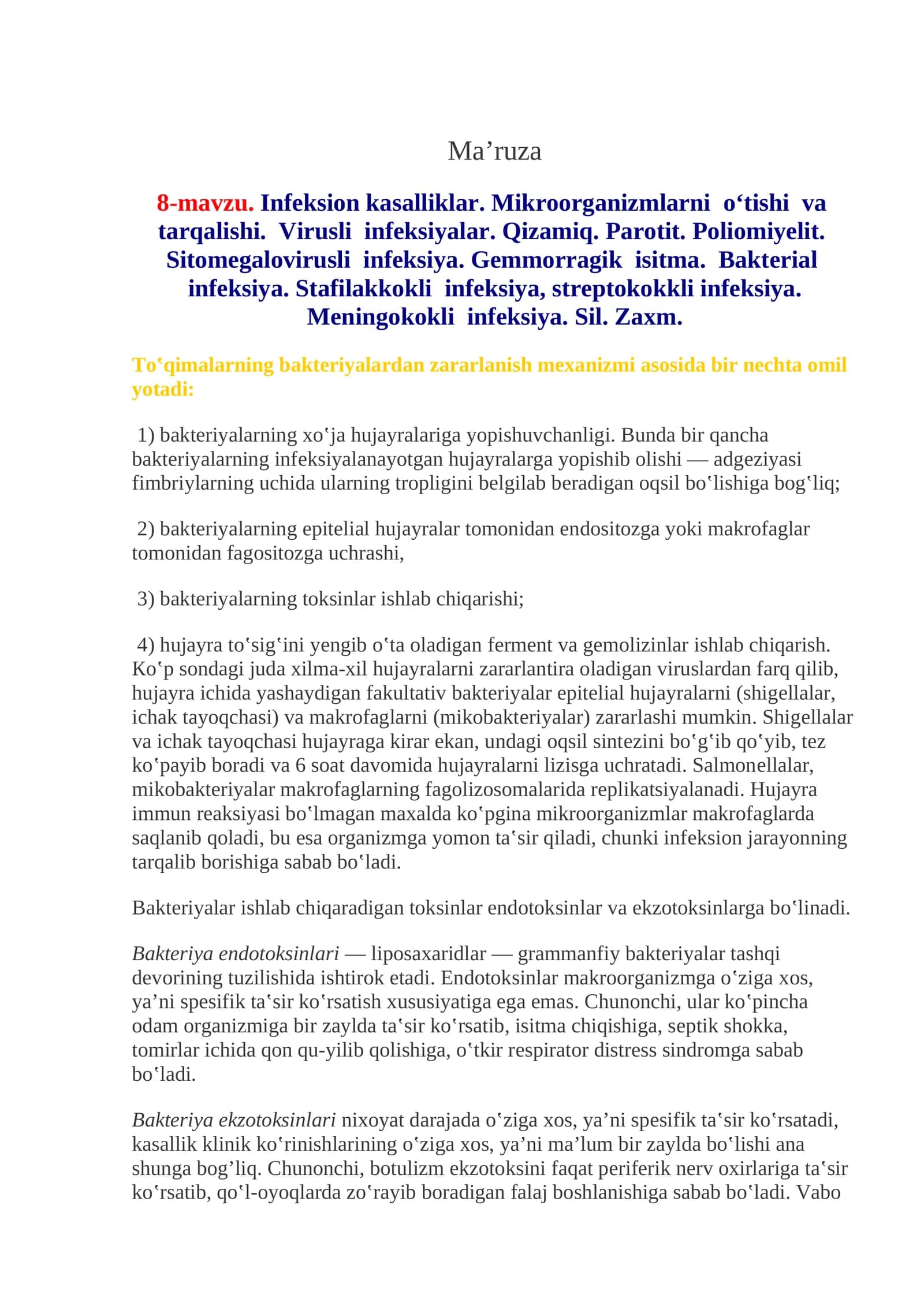 8-mavzu.Infeksion kasalliklar. Mikroorganizmlarni o‘tishi va tarqalishi. Virusli infeksiyalar. Qizamiq. Parotit. Poliomiyelit. Sitomegalovirusli infeksiya. Gemmorragik isitma. Bakterial infeksiya. Stafilakkokli infeksiya, streptokokkli infeksiya. Meningokokli infeksiya. Sil. Zaxm 1