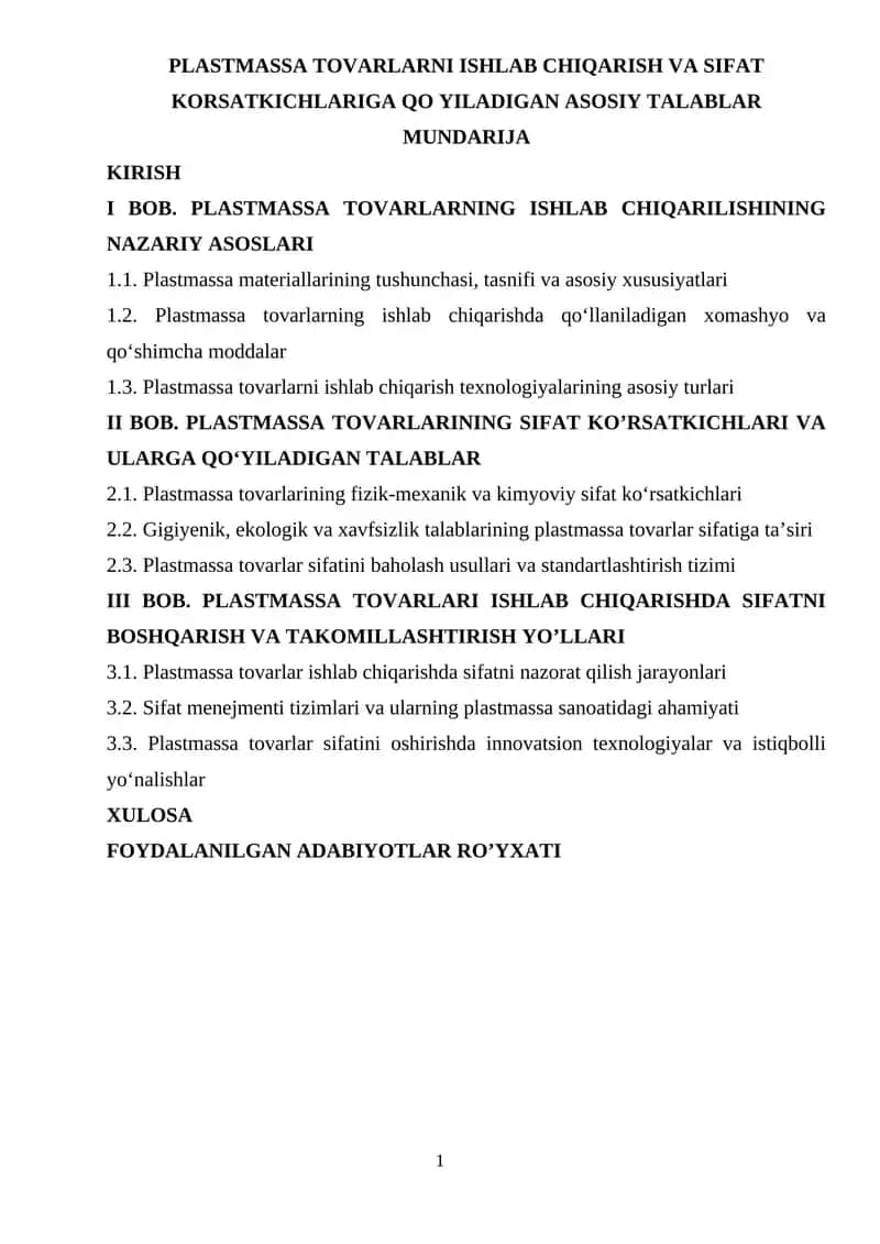 PLASTMASSA TOVARLARNI ISHLAB CHIQARISH VA SIFAT KORSATKICHLARIGA QO YILADIGAN ASOSIY TALABLAR 1