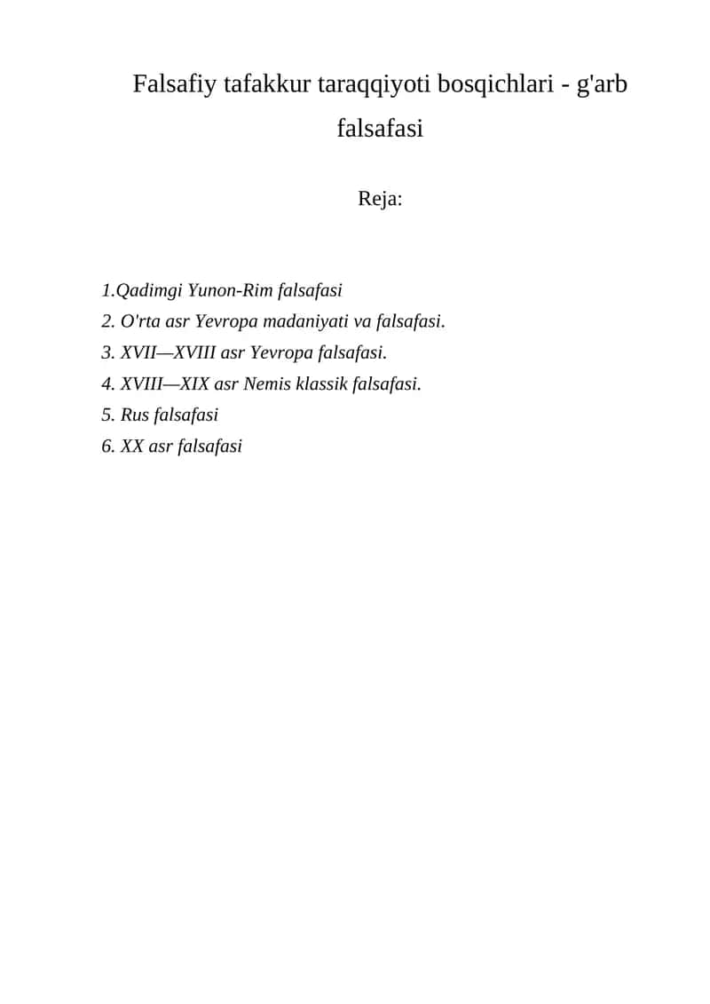 Falsafiy tafakkur taraqqiyoti bosqichlari - g'arb falsafasi 1