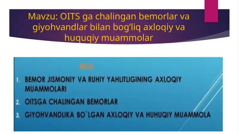 OITS ga chalingan bemorlar va giyohvandlar bilan bog’liq axloqiy va huquqiy muammolar 1