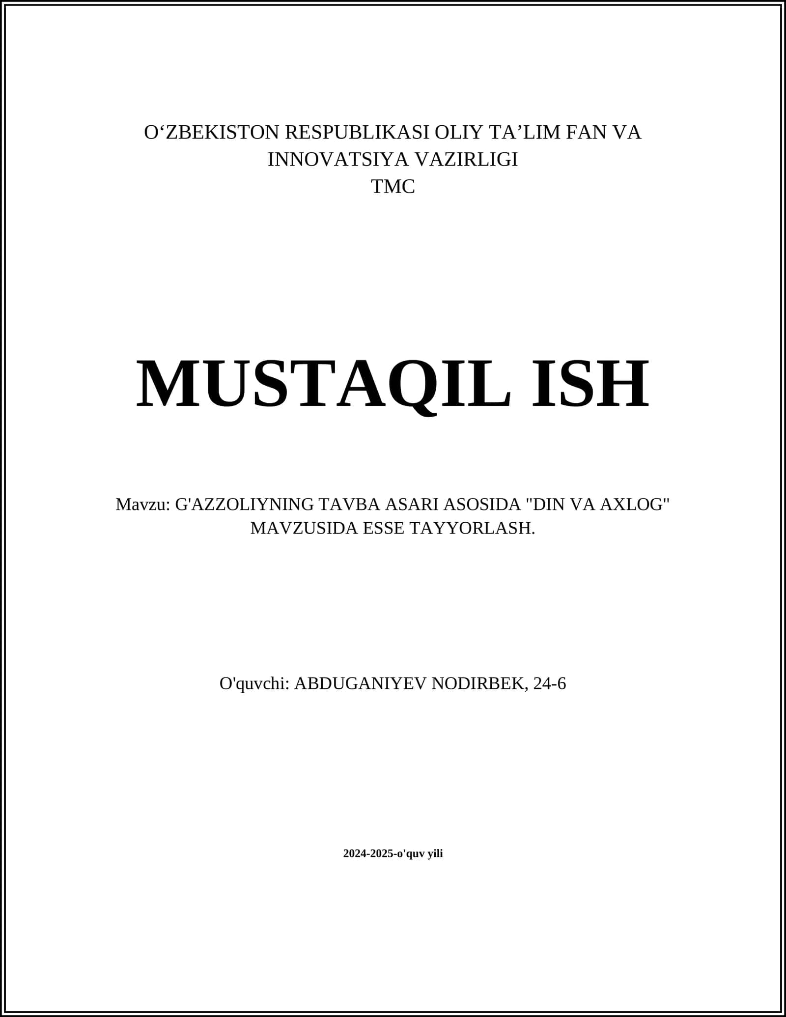 G'AZZOLIYNING TAVBA ASARI ASOSIDA "DIN VA AXLOG" MAVZUSIDA ESSE TAYYORLASH 1