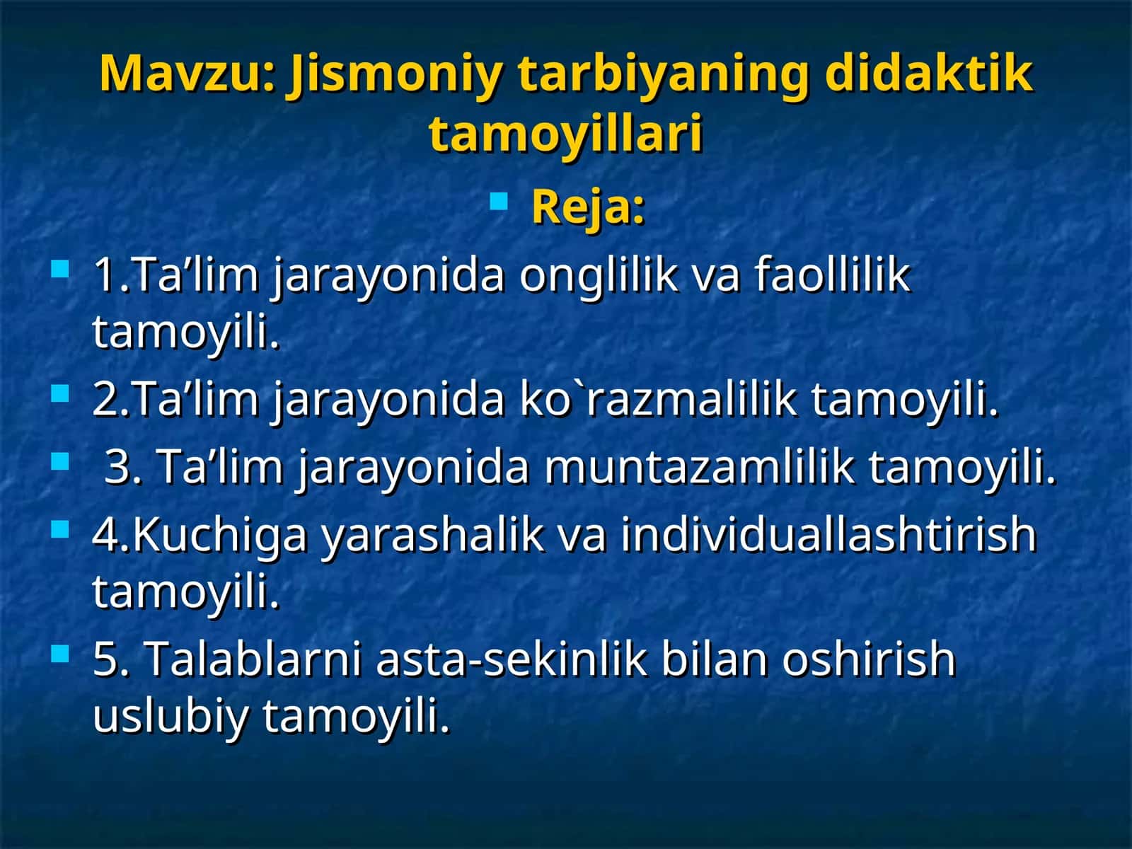 Jismoniy tarbiyaning didaktik tamoyillari 1