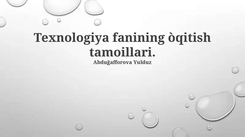 Texnologiya fanining òqitish tamoillari 1