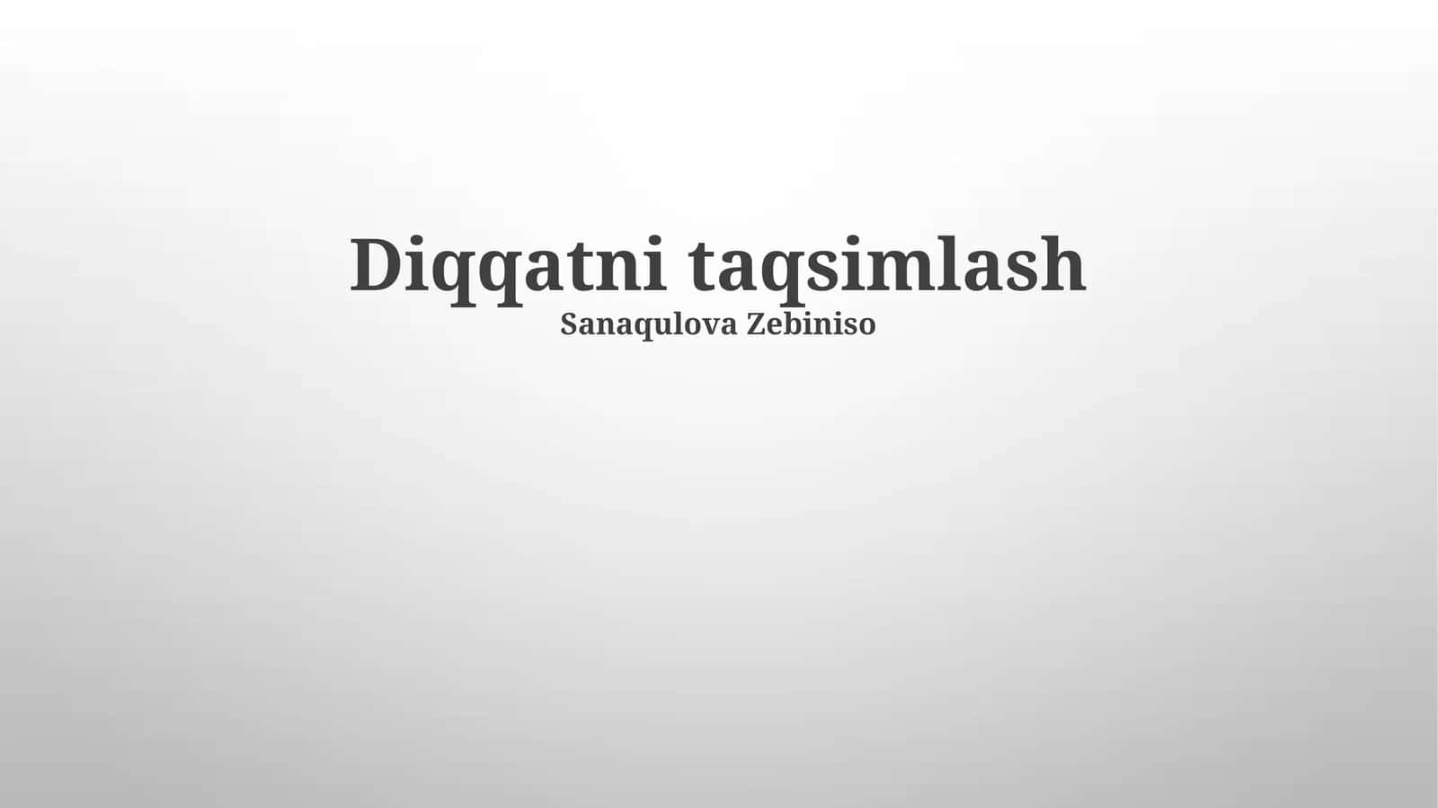 Diqqatni taqsimlash 1