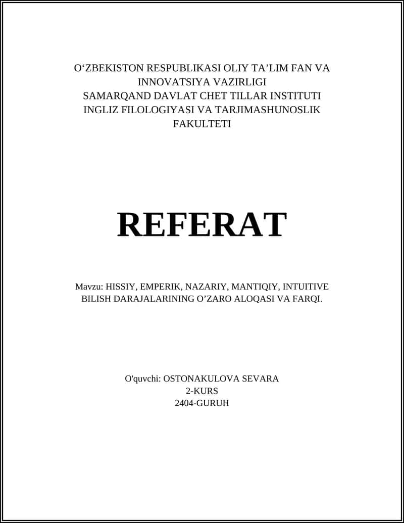 HISSIY, EMPERIK, NAZARIY, MANTIQIY, INTUITIVE BILISH DARAJALARINING O’ZARO ALOQASI VA FARQI 1
