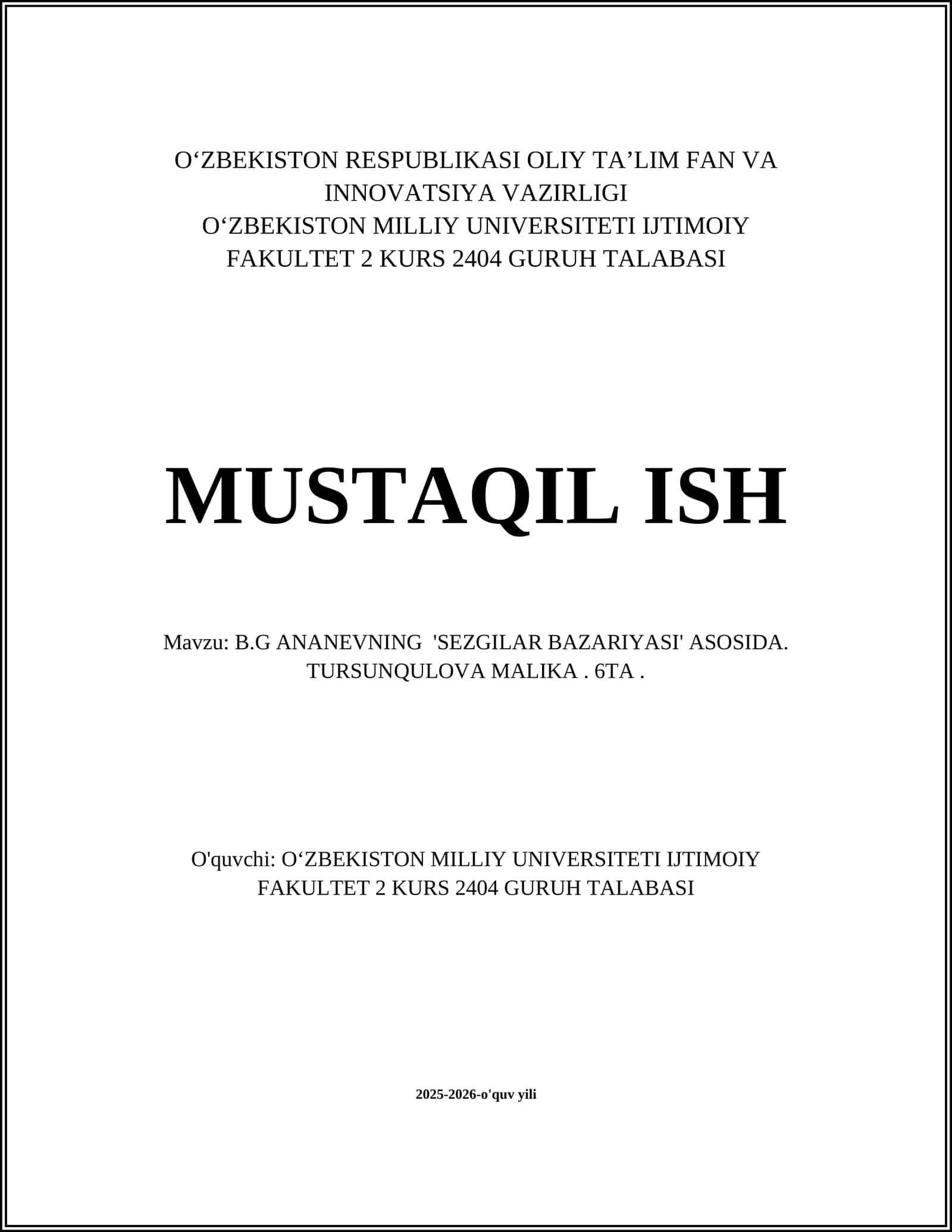 B.G ANANEVNING 'SEZGILAR BAZARIYASI' ASOSIDA. TURSUNQULOVA MALIKA. 6TA 1